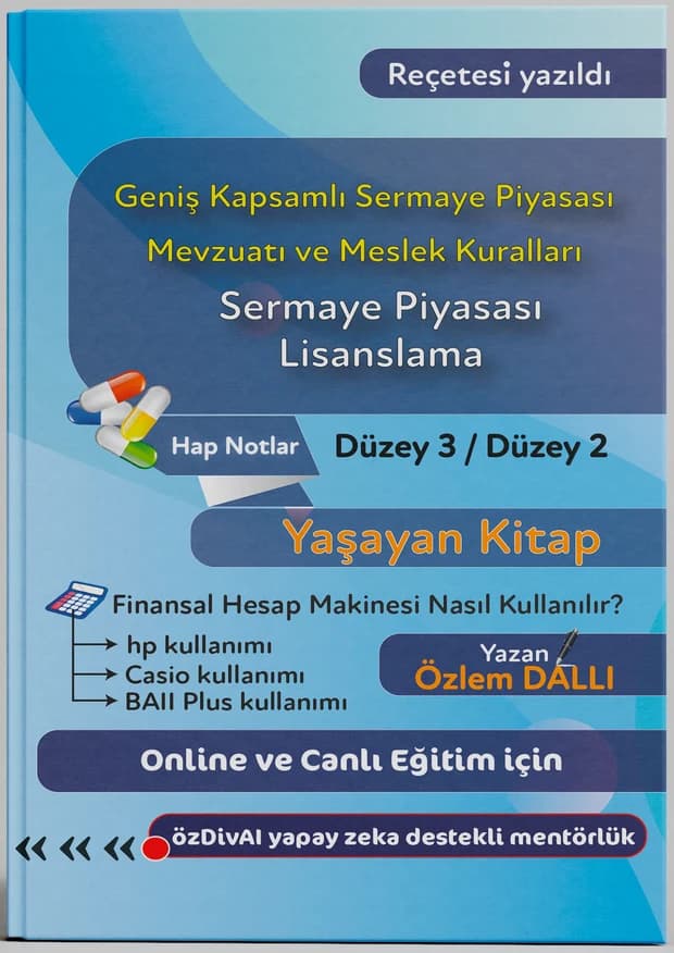 Geniş Kapsamlı Sermaye Piyasası Mevzuatı ve Meslek Kuralları — Yaşayan Kitap
