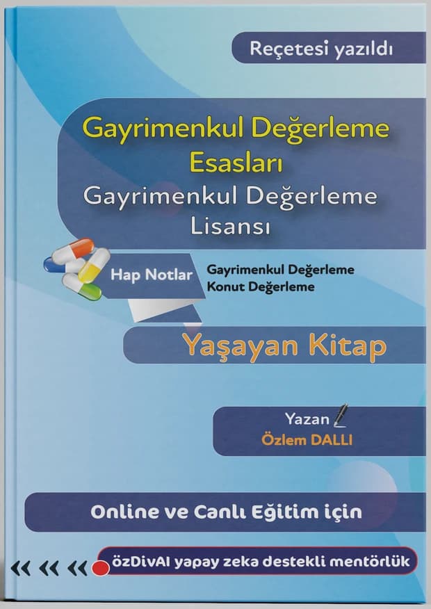 Gayrimenkul Değerleme Esasları — Yaşayan Kitap